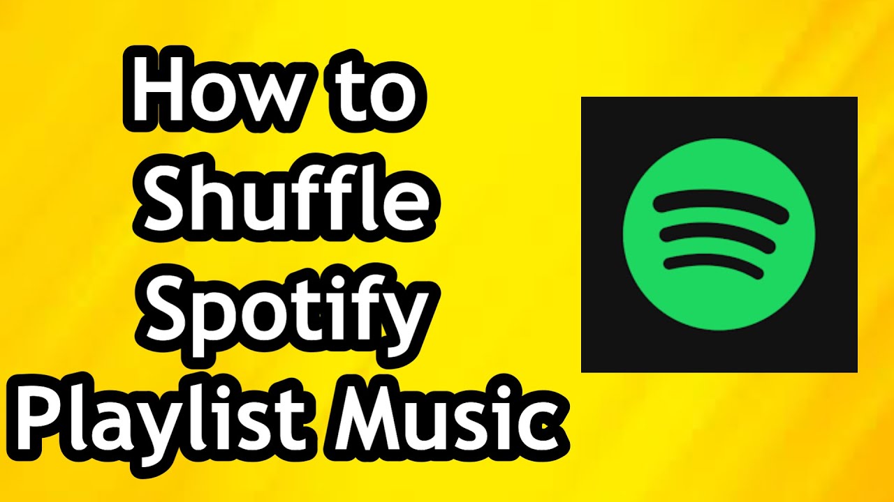 How to Shuffle the Spotify Playlist